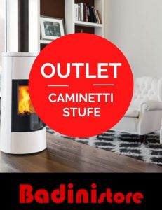 Outlet caminetti e stufe BadiniStore